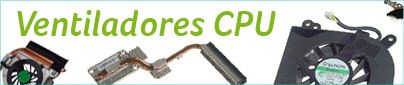 Disipadores y ventiladores CPU